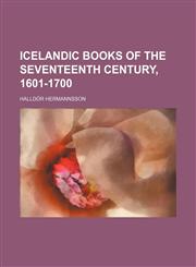 Icelandic books of the seventeenth century, 1601-1700,1130236188,9781130236187
