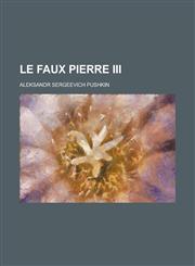 Le Faux Pierre III,1231070781,9781231070789