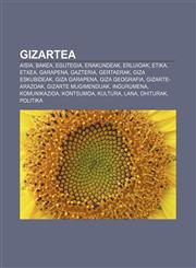 Gizartea Aisia, Bakea, Egutegia, Erakundeak, Erlijioak, Etika, Etxea, Garapena, Gazteria, Gertaerak, Giza eskubideak, Giza garapena,1233338110,9781233338115