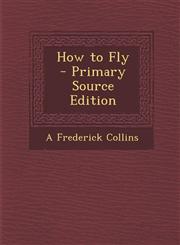 How to Fly,1289788634,9781289788636