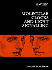 Molecular Clocks and Light Signalling,0470852836,9780470852835