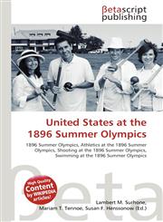 United States at the 1896 Summer Olympics,613484635X,9786134846356