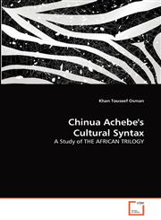 Chinua Achebe's Cultural Syntax,3639281675,9783639281675