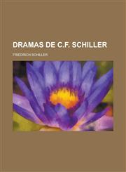 Dramas de C.F. Schiller,1234875462,9781234875466