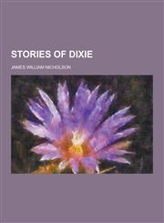 Stories of Dixie,1230292071,9781230292076