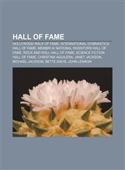 Hall of Fame Hollywood Walk of Fame, International Gymnastics Hall of Fame, Membri ai National Inventors Hall of Fame,1233385569,9781233385560