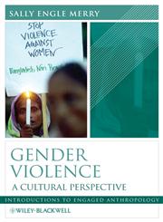 Gendered Violence A Cultural Perspective,0631223592,9780631223597