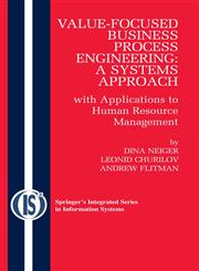 Value-Focused Business Process Engineering a Systems Approach : with Applications to Human Resource Management,0387095209,9780387095202