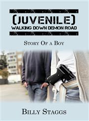 (Juvenile) Walking Down Demon Road Story Of a Boy,1438956398,9781438956398