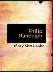 Philip Randolph,1103628127,9781103628124