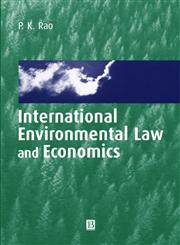 International Environmental Law and Economics,0631218939,9780631218937