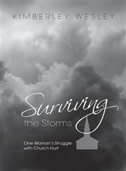Surviving the Storms One Woman's Struggle with Church Hurt,1617775177,9781617775178