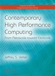 Contemporary High Performance Computing From Petascale toward Exascale 1st Edition,1466568348,9781466568341