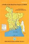 A Profile of the Rural Poor Projects of BRDB 1st Edition,9844890292,9789844890299