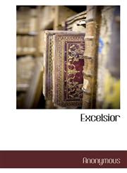 Excelsior,1117881628,9781117881621