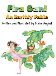 Fira Gani An Earthly Fable,1462694373,9781462694372