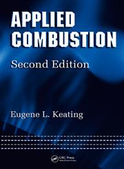 Applied Combustion 2nd Edition,1574446401,9781574446401