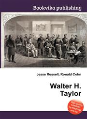 Walter H. Taylor,5511429066,9785511429069