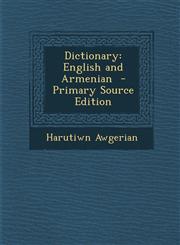 Dictionary English and Armenian - Primary Source Edition,1294405985,9781294405986