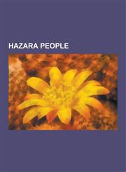 Hazara People 106th Hazara Pioneers, 2003 Quetta Mosque Bombing, 2004 Quetta Ashura Massacre, 2011 Mastung Bus Shooting, 4th Hazara,1230510184,9781230510187