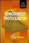 Homogeneous Photocatalysis,047196753X,9780471967538