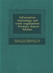 Information technology and work organization - Primary Source Edition,1293035904,9781293035900