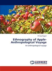 Ethnography of Apple-Anthropological Voyage,365926556X,9783659265563