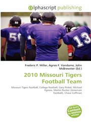 2010 Missouri Tigers Football Team,6134173088,9786134173087