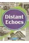 Distant Echoes On Journalism, Literature, Politics, Current Affairs, Sociology. 1st Edition,8121206537,9788121206532