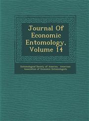 Journal of Economic Entomology, Volume 14,1286883431,9781286883433