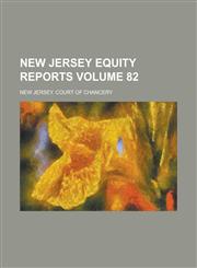 New Jersey Equity Reports Volume 82,1236936531,9781236936530