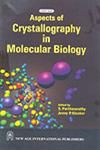 Aspects of Crystallography in Molecular Biology 1st Edition, Reprint,8122410839,9788122410839
