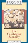 The Carolingian Economy,0521004748,9780521004749