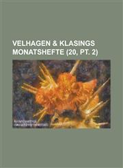 Velhagen & Klasings Monatshefte (20, PT. 2 ),115351964X,9781153519649