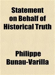 Statement on Behalf of Historical Truth,1151823619,9781151823618