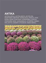 Antika Antična Grčija, Antična mesta, Antični Rim, Bizantinska umetnost, Patrologija, Perzija, Stari Bližnji vzhod, Stari Egipt,1233006169,9781233006168