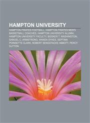 Hampton University Hampton Pirates football, Hampton Pirates men's basketball coaches, Hampton University alumni, Hampton University faculty,1157403360,9781157403364