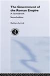 Government of the Roman Empire A Sourcebook 2nd Edition,0415232368,9780415232364