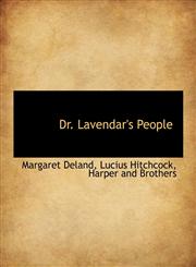 Dr. Lavendar's People,1140223399,9781140223399
