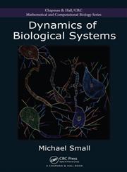 Dynamics of Biological Systems,1439853363,9781439853368