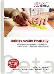 Robert Swain Peabody,6134487139,9786134487139