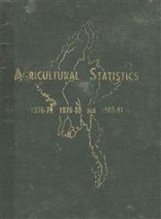 Agricultural Statistics : 1978-79, 1979-80 and 1980-81