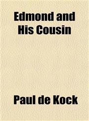 Edmond and His Cousin,1152523236,9781152523234