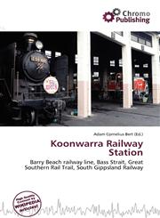 Koonwarra Railway Station,6135741276,9786135741278