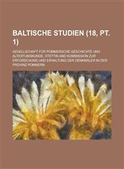 Baltische Studien (18, PT. 1),115348644X,9781153486446