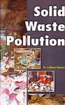 Solid Waste Pollution,8171391559,9788171391554