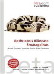 Bothriopsis Bilineata Smaragdinus,613521263X,9786135212631