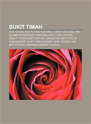Bukit Timah Hwa Chong Institution, National Junior College, Pan Island Expressway, Nanyang Girls' High School, Beauty World MRT Station,1155794265,9781155794266
