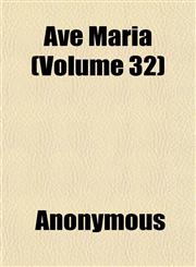 Ave Maria (Volume 32),1151906069,9781151906069