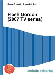 Flash Gordon (2007 TV Series),5512224344,9785512224342